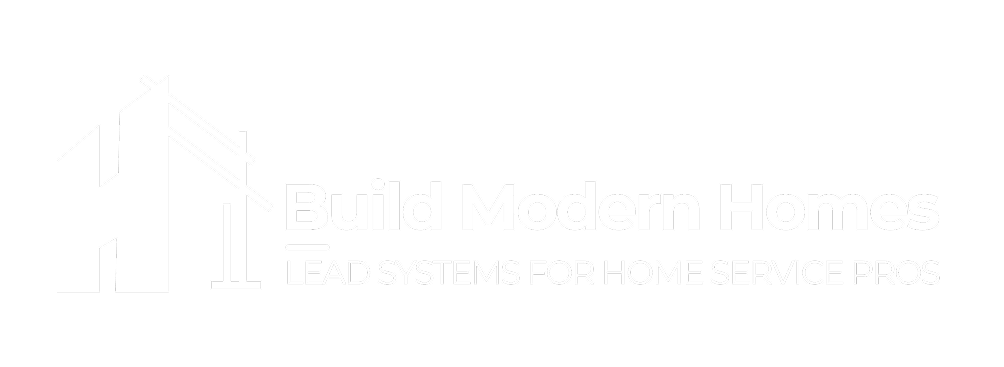 White Build Modern Homes - Lead Systems for Home Services Pros
